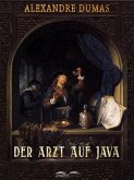 Der Arzt auf Java (eBook, ePUB) Der Arzt auf Java (eBook, ePUB)