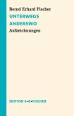 Unterwegs Anderswo Unterwegs Anderswo