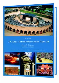 30 Jahre Sommerfestspiele Xanten - Michalak, Tim