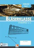 Leitfaden Bläserklasse. Schülerheft Klasse 5 - Stabspiele