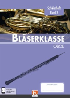 Cover Leitfaden Bläserklasse: 6. Klasse, Schülerheft - Oboe / Leitfaden Bläserklasse