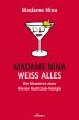 Madame Nina weiß alles - Bild 1