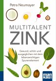 Multitalent Zink. Kompakt-Ratgeber (eBook, PDF)