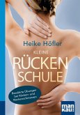 Kleine Rückenschule. Kompakt-Ratgeber (eBook, PDF)