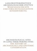 Langfristperspektiven archäologischer Stätten