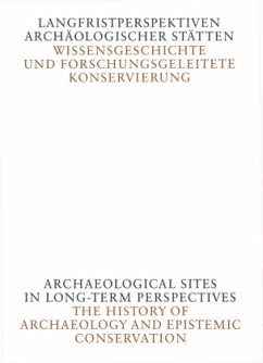 Langfristperspektiven archäologischer Stätten - Hassler, Uta