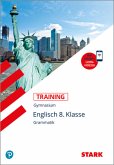 Training Gymnasium - Englisch - Grammatik 8. Klasse