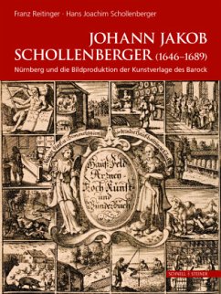 Johann Jakob Schollenberger (1646-1689) - Schollenberger, Hans J.;Reitinger, Franz