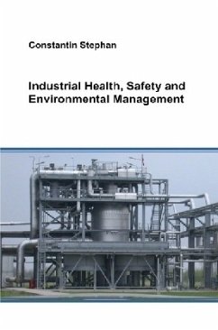 Industrial Health, Safety and Environmental Management - Stephan, Constantin