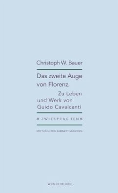 Das zweite Auge von Florenz - Bauer, Christoph W.