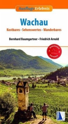 Wachau - Baumgartner, Bernhard;Arnold, Friedrich