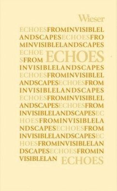 Echoes (Note)Book - echoes from invisible landscapes