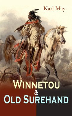 Winnetou & Old Surehand (eBook, ePUB) - May, Karl