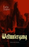 Weltuntergang (Historischer Roman) (eBook, ePUB)