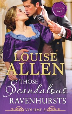 Those Scandalous Ravenhursts Volume 3 (eBook, ePUB) - Allen, Louise