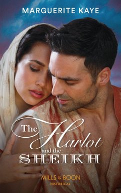 The Harlot And The Sheikh (eBook, ePUB) - Kaye, Marguerite