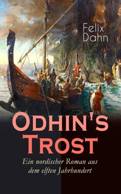 Cover Odhin's Trost - Ein nordischer Roman aus dem elften Jahrhundert (eBook, ePUB)