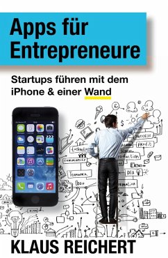 Apps für Entrepreneure (eBook, ePUB) - Reichert, Klaus