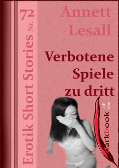 Cover Verbotene Spiele zu dritt (eBook, ePUB)