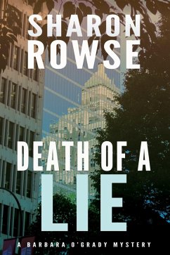 Death of a Lie (Barbara O'Grady Mystery Series, #5) (eBook, ePUB) - Rowse, Sharon