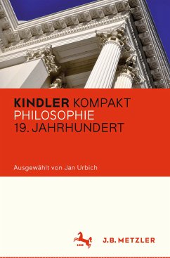 Kindler Kompakt: Philosophie 19. Jahrhundert (eBook, PDF)