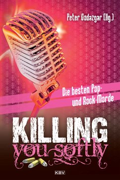 Killing You Softly (eBook, ePUB)