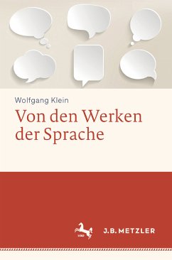 Von den Werken der Sprache (eBook, PDF) - Klein, Wolfgang
