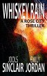 Whiskey Rain: A Rose City Thriller (The... - Bild 1