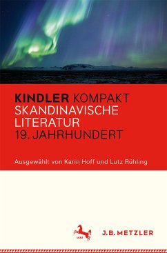 Kindler Kompakt: Skandinavische Literatur, 19. Jahrhundert (eBook, PDF)