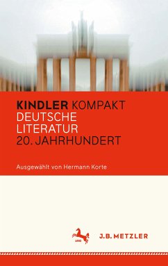 Kindler Kompakt: Deutsche Literatur, 20. Jahrhundert (eBook, PDF)