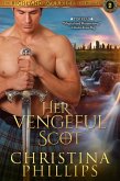 Her Vengeful Scot (The Highland Warrior Chronicles, #2) (eBook, ePUB)