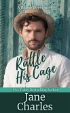 Rattle His Cage (The Baxter Boys ~ Rattled, #3) (eBook, ePUB)