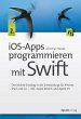 iOS-Apps programmieren mit Swift... - Bild 1
