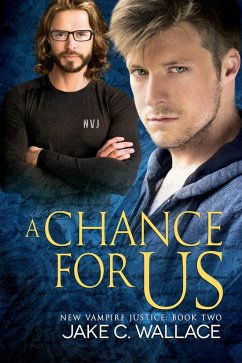 A Chance for Us (eBook, ePUB) - Wallace, Jake C.