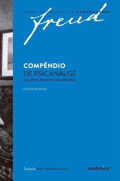 Compêndio de psicanálise e outros escritos inacabados (eBook, ePUB) - Freud, Sigmund
