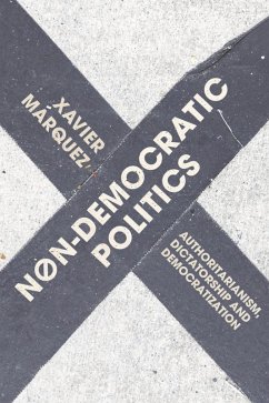 Non-Democratic Politics (eBook, PDF) - Márquez, Xavier