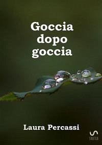 Goccia dopo goccia