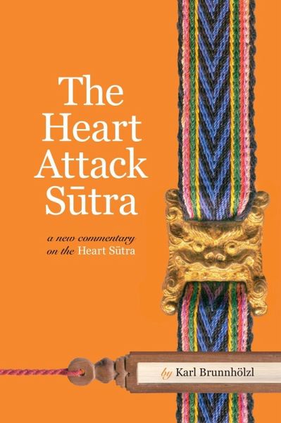 The Heart Attack Sutra (eBook, ePUB)