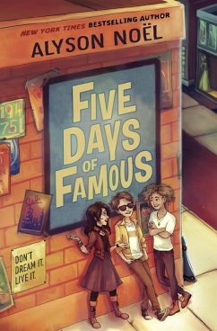 Five Days of Famous (eBook, ePUB) - Noel, Alyson