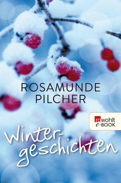 Wintergeschichten (eBook, ePUB) - Pilcher, Rosamunde