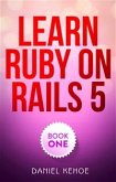 Learn Ruby on Rails (eBook, ePUB)