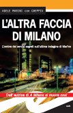 L’altra faccia di Milano (eBook, ePUB)
