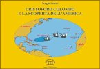 Cristoforo Colombo e la scoperta dell'America (eBook, ePUB)
