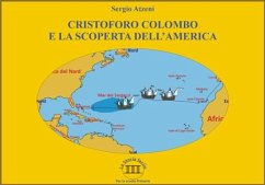 Cristoforo Colombo e la scoperta dell'America (eBook, ePUB) - Atzeni, Sergio