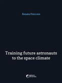 Training future astronauts to space climate (eBook, ePUB)