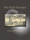 The Gold-Headed Cane (eBook, ePUB)