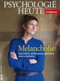Psychologie Heute Compact 47: Melancholie (eBook, PDF)