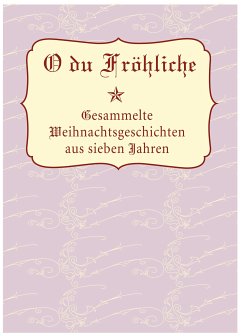 O Du Fröhliche (eBook, ePUB) - Kuppler, Lisa