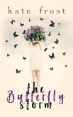 The Butterfly Storm The Butterfly Storm