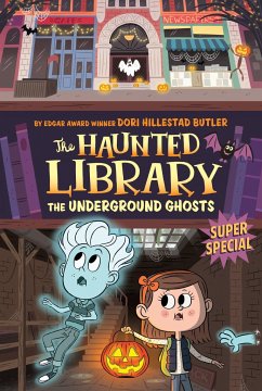 The Underground Ghosts #10 - Butler, Dori Hillestad